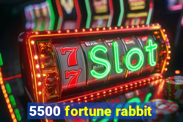 5500 fortune rabbit